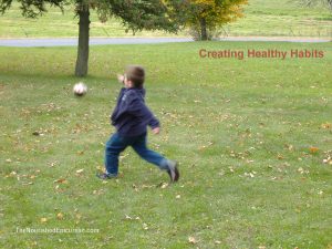 Creating Healthy Habits 2